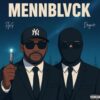 FlyG’s 3rd EP “MENNBLVCK” Prod. by Drega33 Brings the Hungriest Out of The Flyest (EP Review)