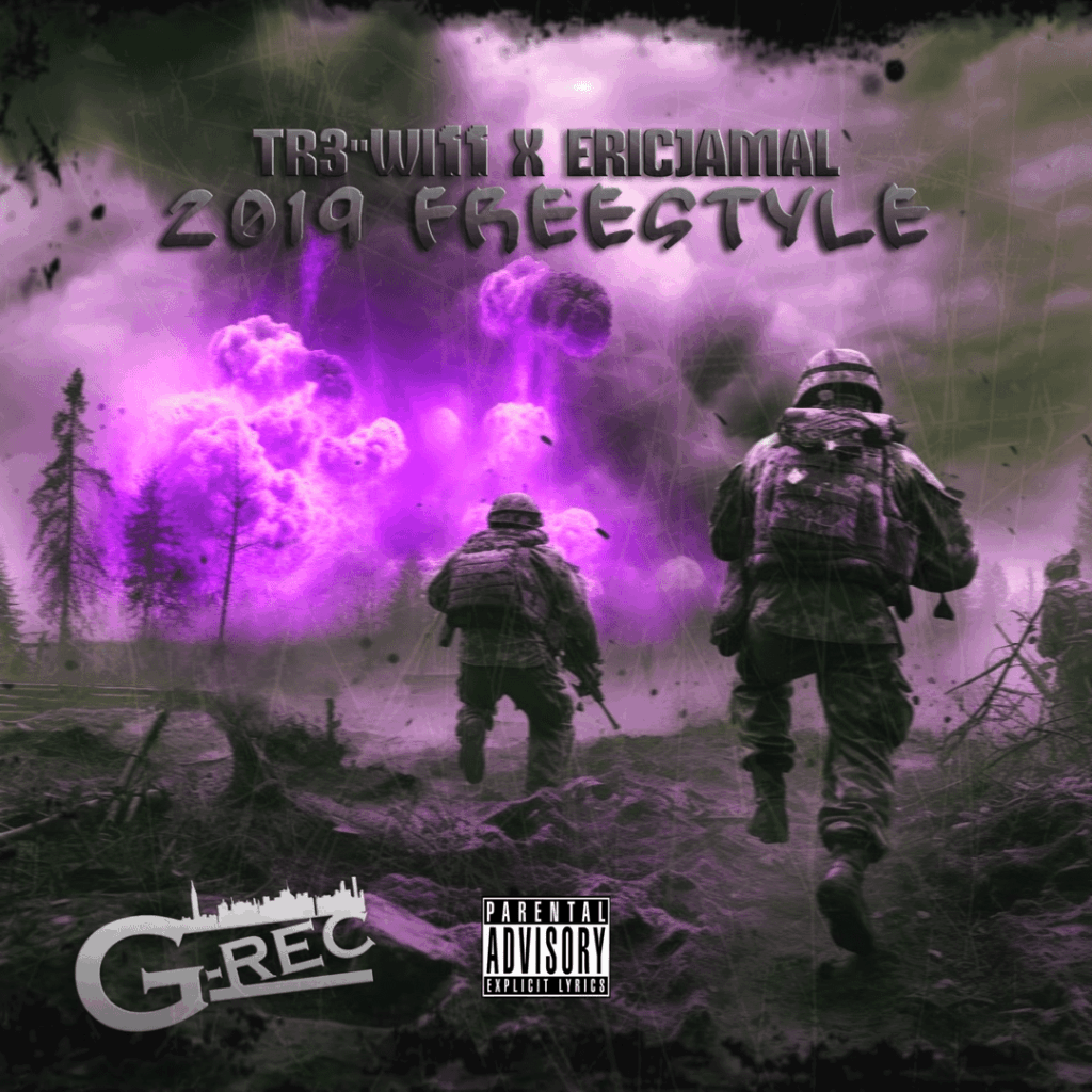 Eric Jamal & Tr3’Wi11 Drop Timeless 2019 Reflection With "20NINETEEN Freestyle"