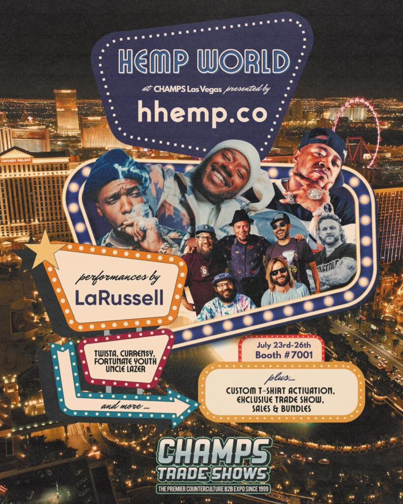 LaRussell, Twista & Curren$y Light Up Champs Trade Show with Electrifying Live Performances at HHEMP.CO’s “Hemp World”