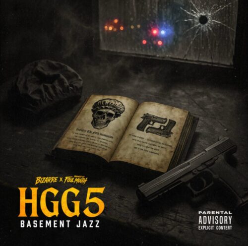Bizarre & Foul Mouth Introduce “Basement Jazz” All Over “He Got a Gun 5” (Album Review)