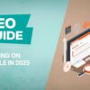No-Nonsense SEO Guide to Actually Ranking on Google in 2025
