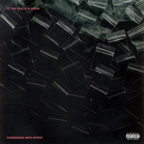 O.T. the Real’s 9th Album “Possession with Intent” Prod. by 38 Spesh is His Best Since Probably “Zombie” (Album Review)