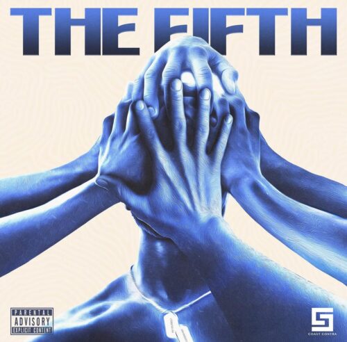 ”The 5th” Further Cements Coast Contra’s Evolution (EP Review) - UndergroundHipHopBlog.com