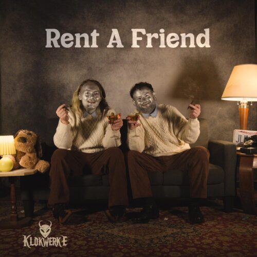 Klokwerk E Release Their Conceptual 4th EP “Rent a Friend” (EP Review) - UndergroundHipHopBlog.com