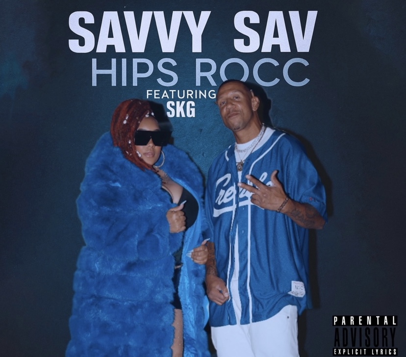 Hips Rocc and the Rise of Savvy Sav: From Crenshaw and Slauson to the Main Stage