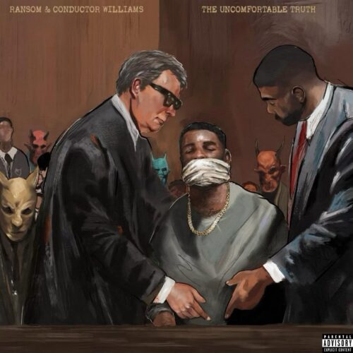 Ransom & Conductor Williams Confront “The Uncomfortable Truth” (EP Review) - UndergroundHipHopBlog.com