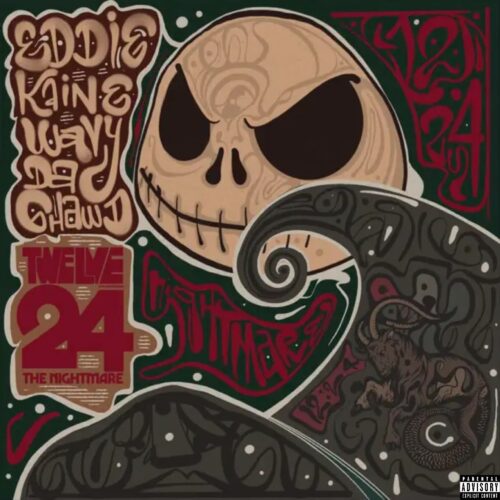 Eddie Kaine Reunites with Wavy da Ghawd for “12/24” Sequel “12/24: The Night Before (Mixtape Review) - UndergroundHipHopBlog.com